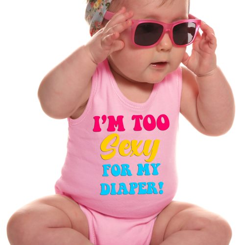 Too Sexy for My Diaper Grower Short Sleeve