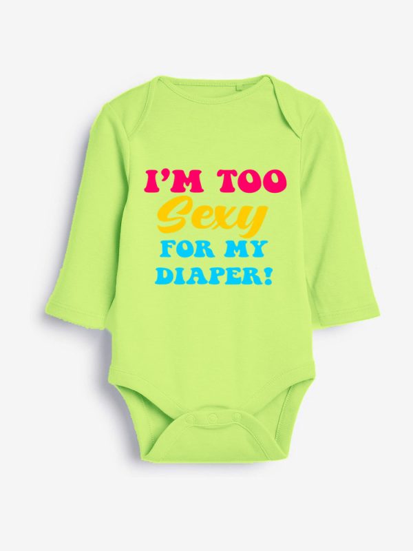 Too Sexy for My Diaper Grower Long Sleeve