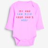 My Dad You Dad Grower Long Sleeve