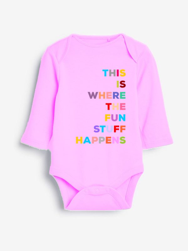 This Is Where The Fun Stuff Happen Grower Long Sleeves